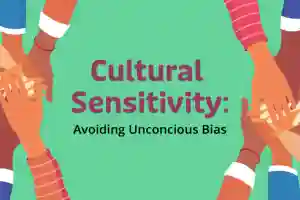 Cultural Awareness and Unconscious Bias